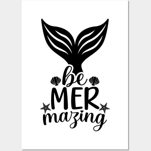 Be Mermazing Mermaid Posters and Art